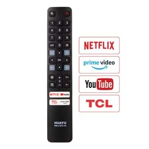 HUAYU KL TCL RM-L1673 V2 NETFLIX - PRIME VIDEO - TCL CHANEL - YOUTUBE TUŞLU TCL LCD LED TV KUMANDA